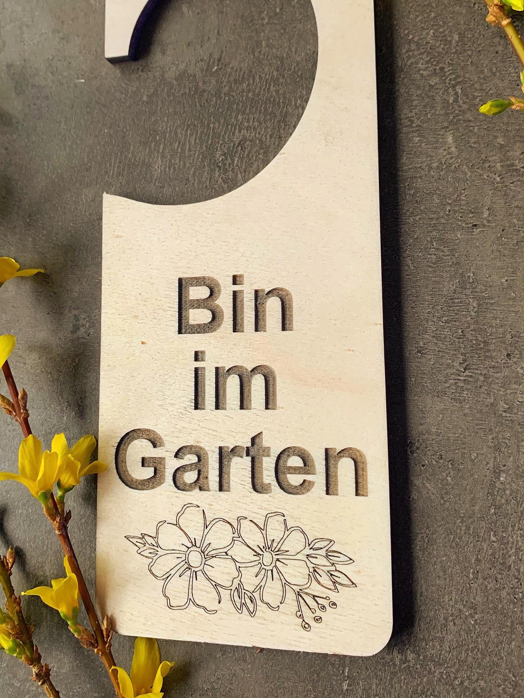 Türschild Gartenarbeit. Bin im Garten Schild für Tür
